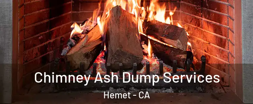  Chimney Ash Dump Services Hemet - CA