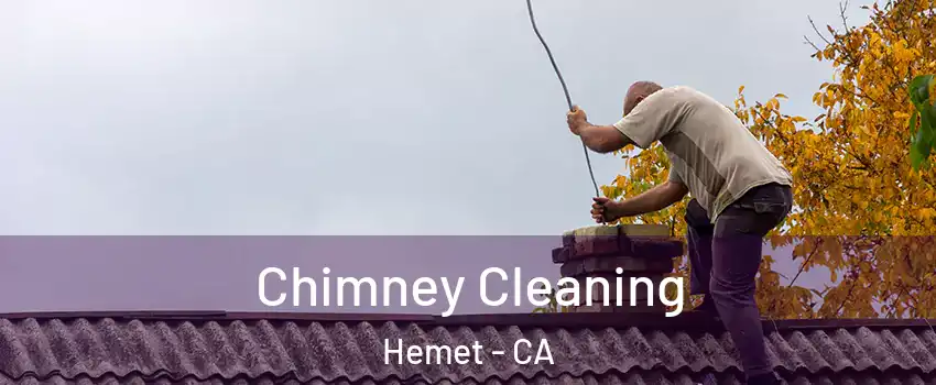  Chimney Cleaning Hemet - CA