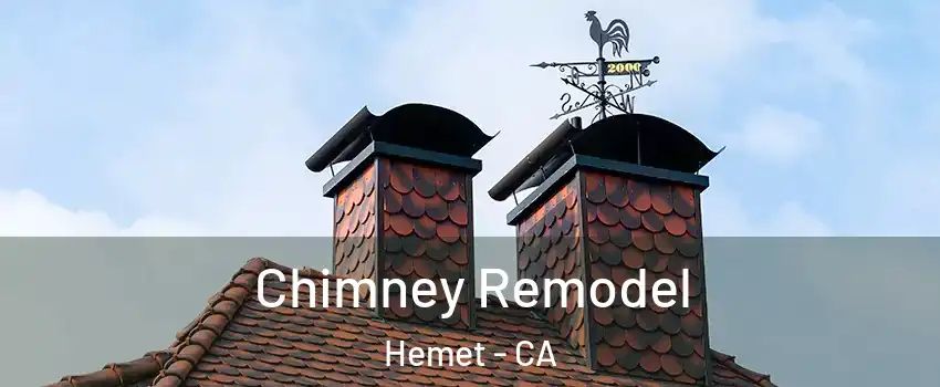  Chimney Remodel Hemet - CA