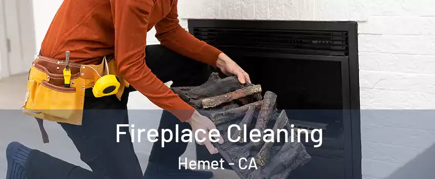 Fireplace Cleaning Hemet - CA