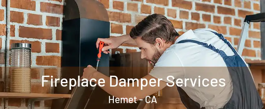  Fireplace Damper Services Hemet - CA