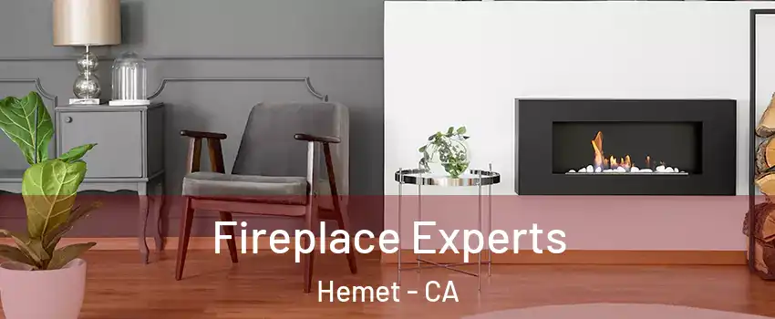  Fireplace Experts Hemet - CA