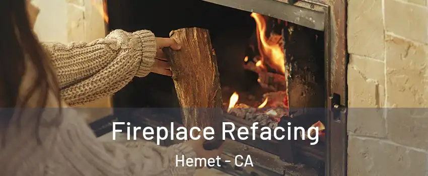  Fireplace Refacing Hemet - CA