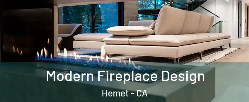  Modern Fireplace Design Hemet - CA