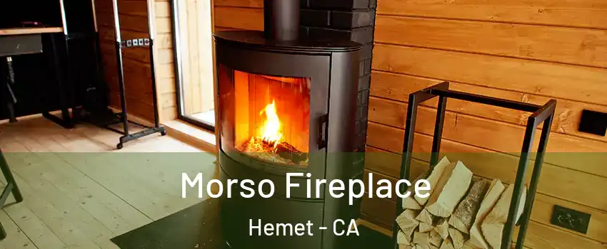  Morso Fireplace Hemet - CA